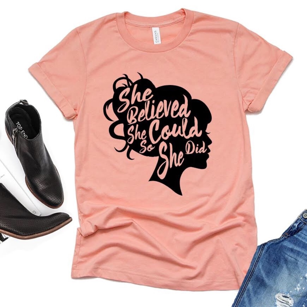 She Believed She Could graphic tee